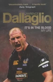 Its in the Blood by Lawrence Dallaglio Paperback