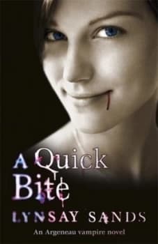 A Quick Bite by Lynsay Sands Book