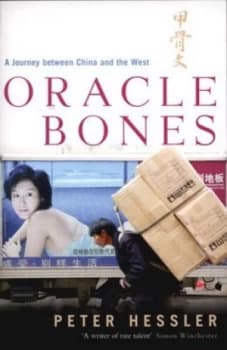 Oracle Bones by Peter Hessler Paperback