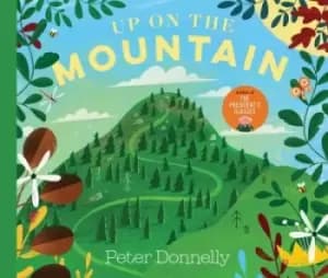 Up on the mountain - Peter Donnelly - Hardback - Used