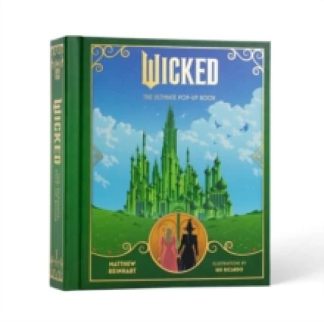Wicked: The Ultimate Pop-Up Book Hardback