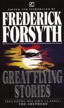 Great Flying Stories by Frederick Forsyth Book