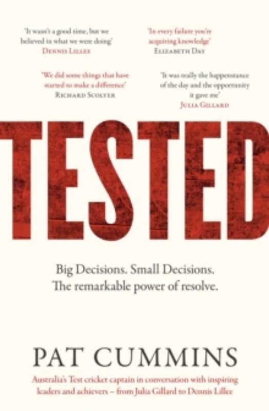 Tested: Reflections and conversations on leadership and resilience with Julia Gillard, Nedd Brockmann & Prof. Richard Scolyer, FINALIST at the Austral