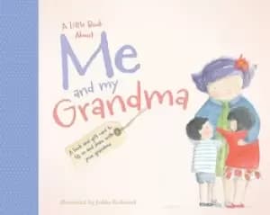 Little Book About Me and My Grandma by Jedda Robaard