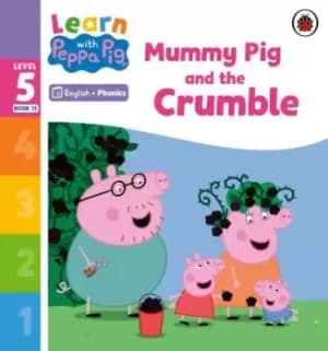 Learn with Peppa Phonics Level 5 Book 13 - Mummy Pig and by Peppa Pig