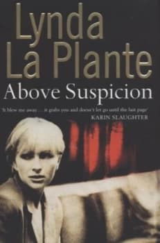 Above Suspicion by Lynda La Plante Hardback