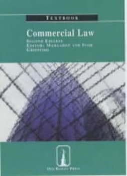 Commercial Law by S. Margaret Griffiths and Ivor Griffiths and David Holloway Book