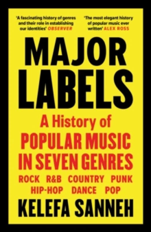 Major Labels : A History of Popular Music in Seven Genres Paperback / softback