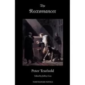 The necromancer or The tale of the Black Forest by Karl Friedrich Kahlert