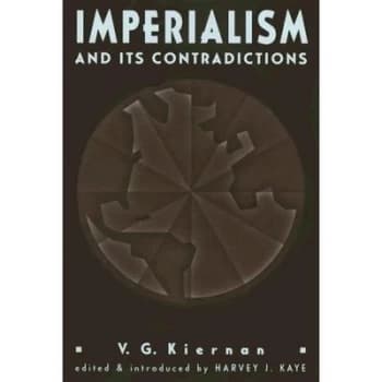 Imperialism and Its Contradictions by Harvey Kaye Book