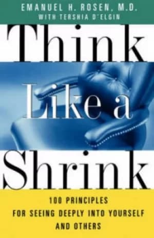 Think like a shrink by Emanuel Rosen