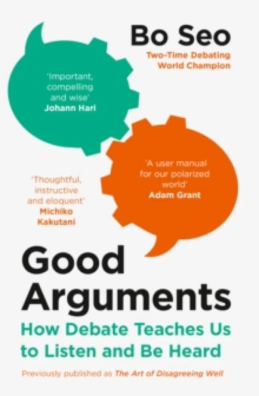 Good Arguments. Paperback. By Bo Seo Books