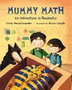 mummy math an adventure in geometry