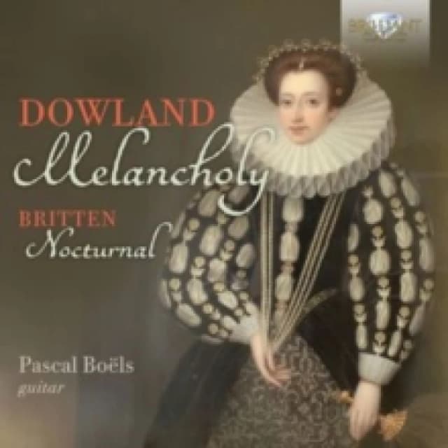 Dowland: Melancholy/Britten: Nocturnal CD / Album