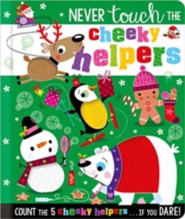 Never Touch the Cheeky Helpers Hardback