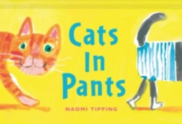 Cats in Pants Hardback