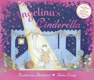 Angelinas Cinderella by Katharine Holabird Hardback