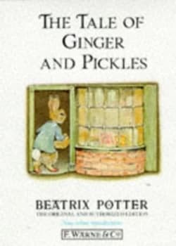The Tale of Ginger and Pickles by Beatrix Potter Hardback