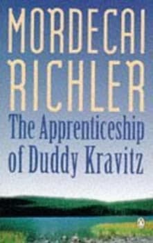 The Apprenticeship of Duddy Kravitz by Mordecai Richler Paperback