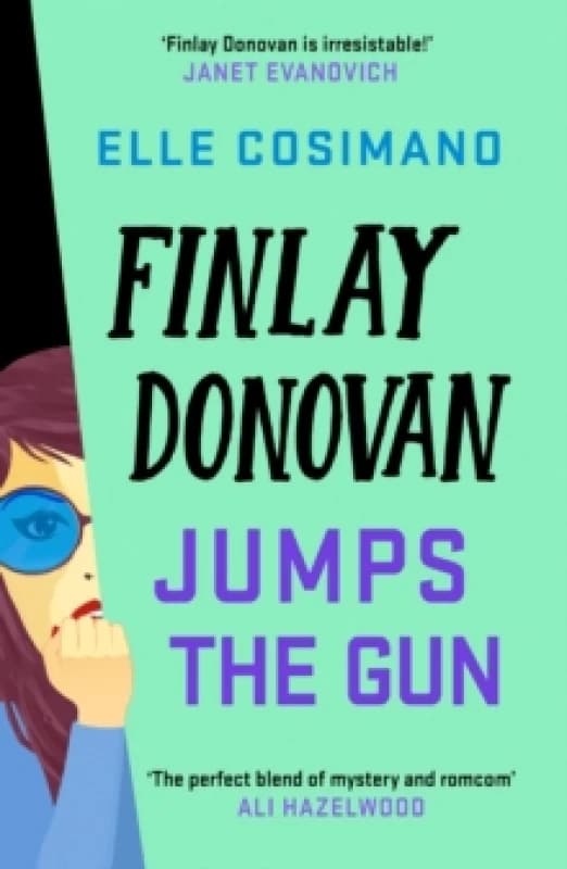 Finlay Donovan Jumps the Gun. Paperback. By Elle Cosimano Books