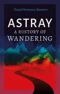 astray a history of wandering