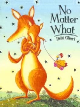 No Matter What by Debi Gliori Book