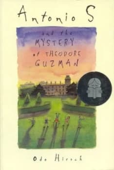 Antonio S and the Mystery of Theodore Guzman. by Odo Hirsch Paperback
