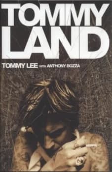 Tommyland by Tommy Lee Hardback