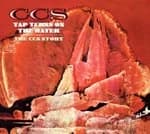 CCS - Tap Turns on the Water (C.C.S. Story) (Music CD)