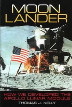 Moon Lander by Thomas J. Kelly Hardback