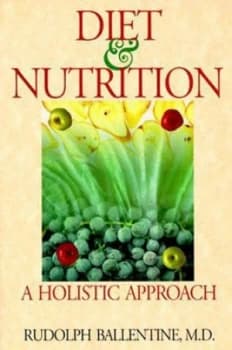 Diet and Nutrition by Rudolph M. Ballentine Book