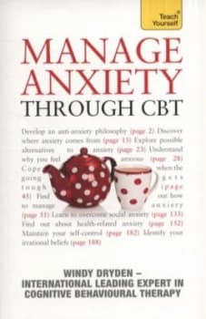 Manage Anxiety through Cbt by Windy Dryden Paperback