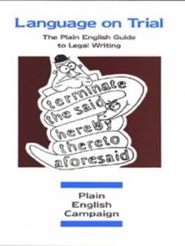Language on Trial by Plain English Campaign Book