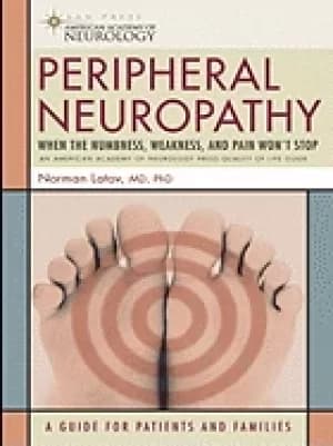 peripheral neuropathy when the numbness weakness and pain wont stop