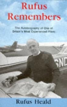 Rufus Remembers by Rufus Heald Paperback
