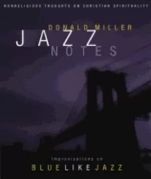 jazz notes nonreligious thoughts on christian spirituality