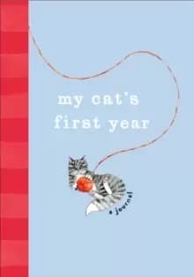 My Cat's First Year : A Journal