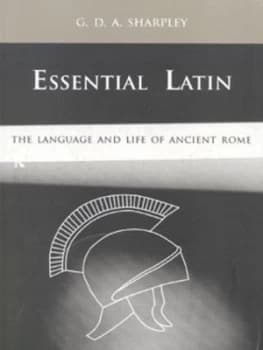 Essential Latin by G.D.A. Sharpley Paperback