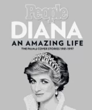 diana an amazing life the people cover stories 1981 1997