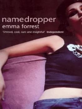 Namedropper by Emma Forrest Paperback