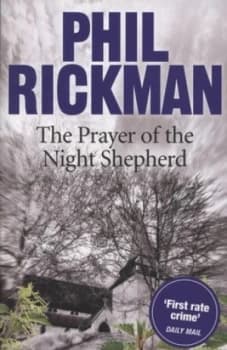 The Prayer of the Night Shepherd by Phil Rickman Book