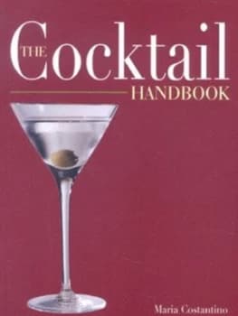 The Cocktail Handbook by Maria Costantino Book
