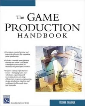The Game Production Handbook by Heather Maxwell Chandler Paperback