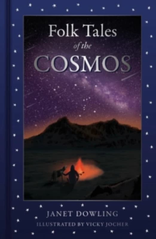 Folk Tales of the Cosmos Hardback