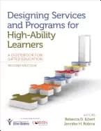 designing services and programs for high ability learners a guidebook for g
