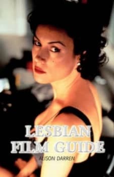 Lesbian Film Guide by Alison Darren Paperback