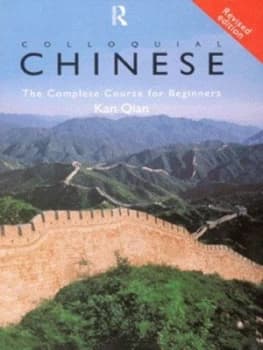 Colloquial Chinese by Qian Kan Book