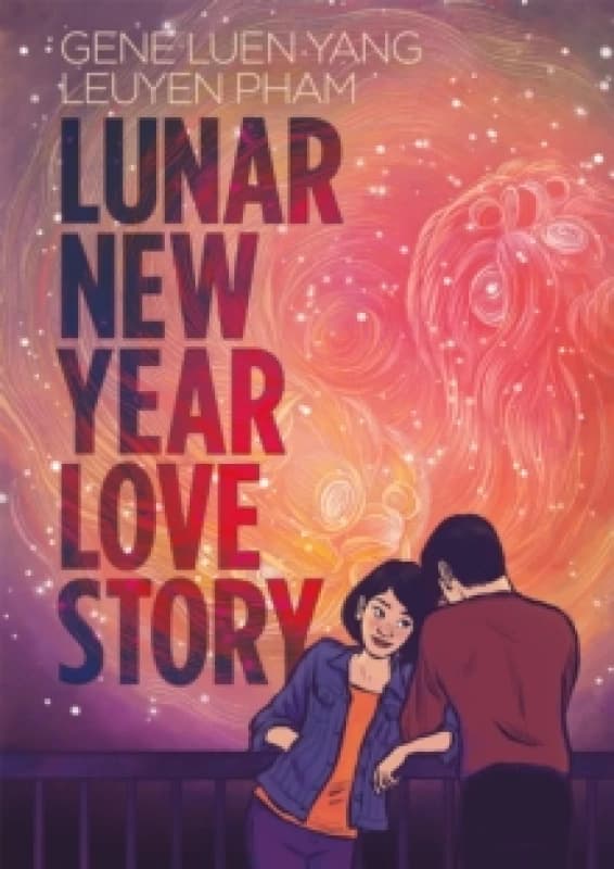 Lunar New Year Love Story. Paperback. By Gene Luen Yang Books