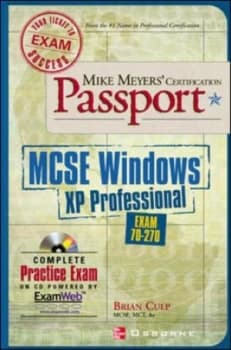 Mcse Windows Xp Professional by Brian Culp and Michael Meyers Book