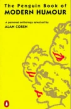 The Penguin Book of Modern Humour by Alan Coren Paperback